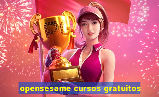 opensesame cursos gratuitos